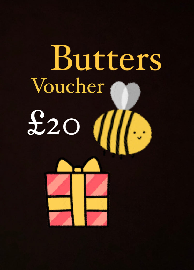 Butters Voucher £20